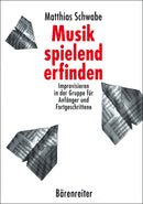Musik spielend erfinden