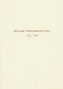 Mozart-Bibliographie. 1992-1995 -Mit Nachträgen zur Mozart-Bibliographie to 1991-