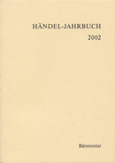 Händel-Jahrbuch 2002, 46. Jahrgang