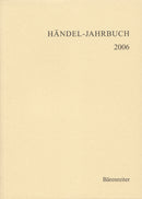 Händel-Jahrbuch 2006, 52. Jahrgang