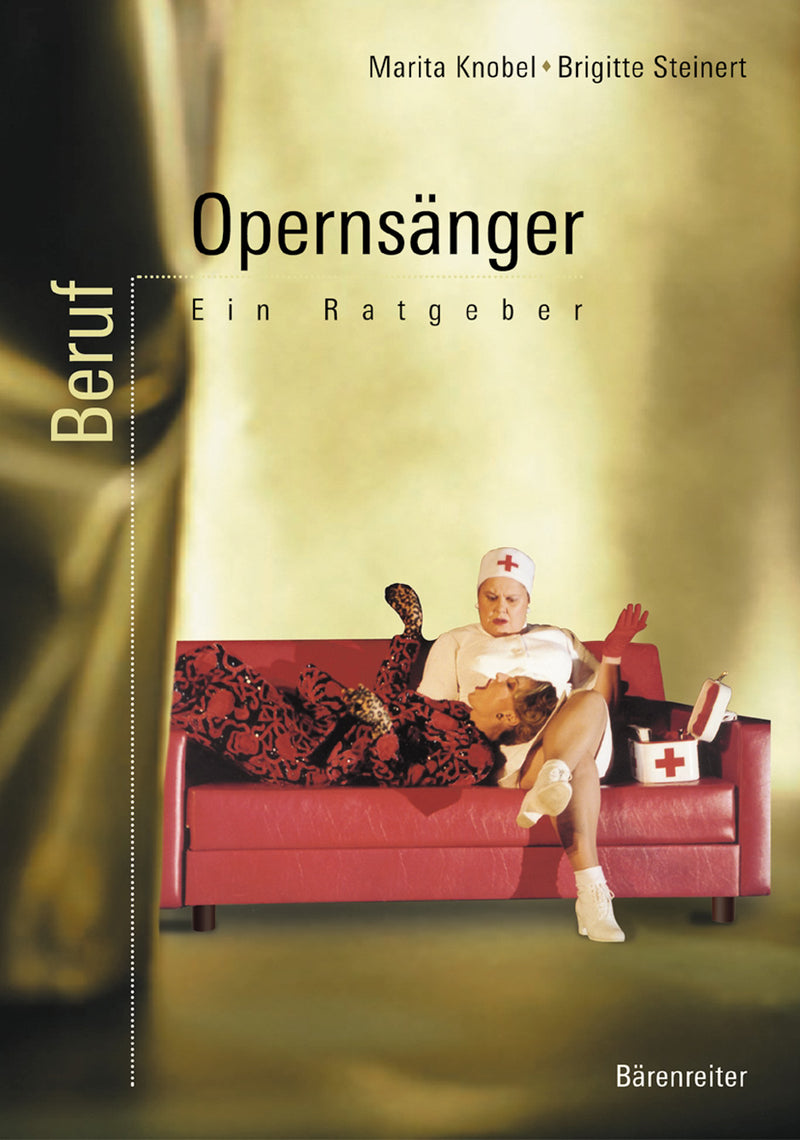 Beruf: Opernsänger -Ein Ratgeber-