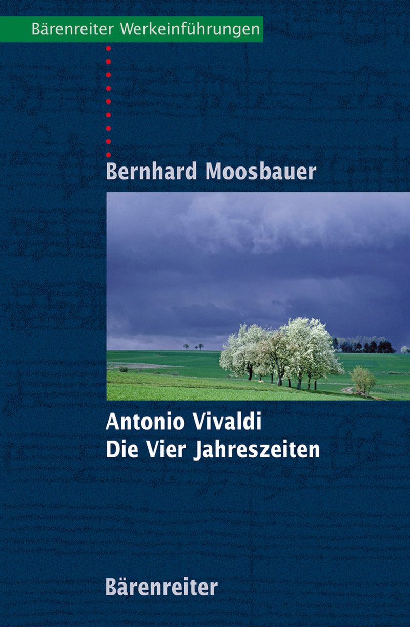 Antonio Vivaldi. Die vier Jahreszeiten