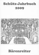 Schütz-Jahrbuch 2009, 31. Jahrgang