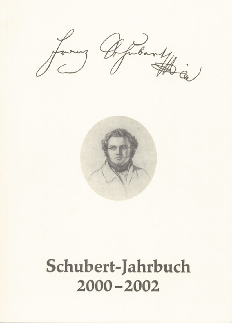 Schubert-Jahrbuch 2000-2002 -Bericht über das Schubert-Symposion Düsseldorf 2002. Franz Schubert - Goethe-Vertonungen und ihre Rezeption-