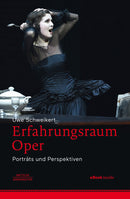 Erfahrungsraum Oper