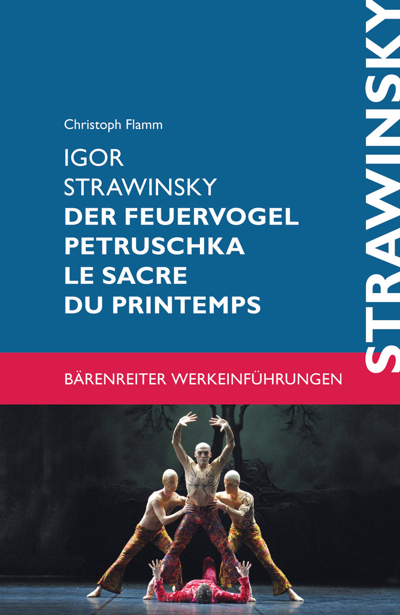 Igor Strawinsky. Der Feuervogel - Petruschka - Le sacre du printemps