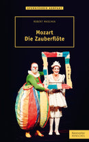 Mozart. Die Zauberflöte