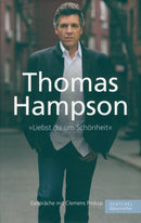 Thomas Hampson. "Liebst du um Schönheit"