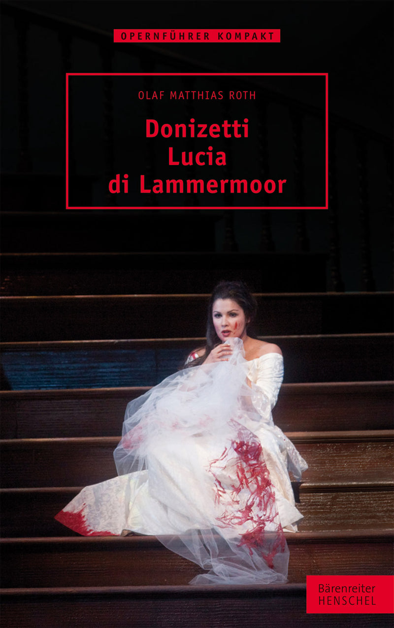 Donizetti. Lucia di Lammermoor