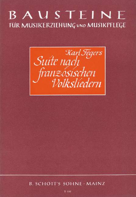 Suite nach französischen Volksliedern (score)