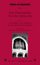 Zur Orgelmusik Olivier Messiaens, part 2 (Butz)