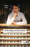 At the Organ of Notre-Dame / Latry (Butz)