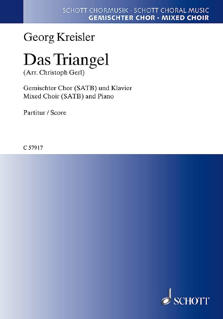 Das Triangel (mixed choir (SATB) and piano)