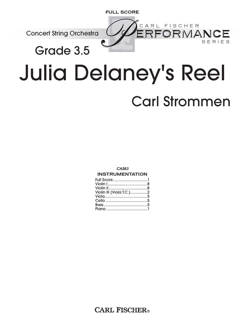 Julia DeLaney's Reel, String Orchestra (Study Score)