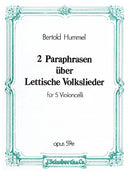 2 Paraphrasen über lettische Volkslieder op. 59e