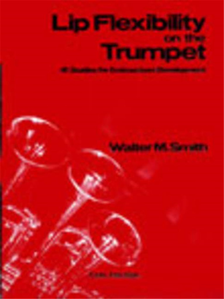 Lip Flexibility on the Trumpet