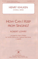 How Can I Keep From Singing? (SATB, 2 Solo Voices [Opt.])