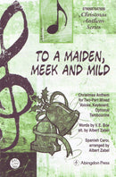 To A Maiden, Meek and Mild