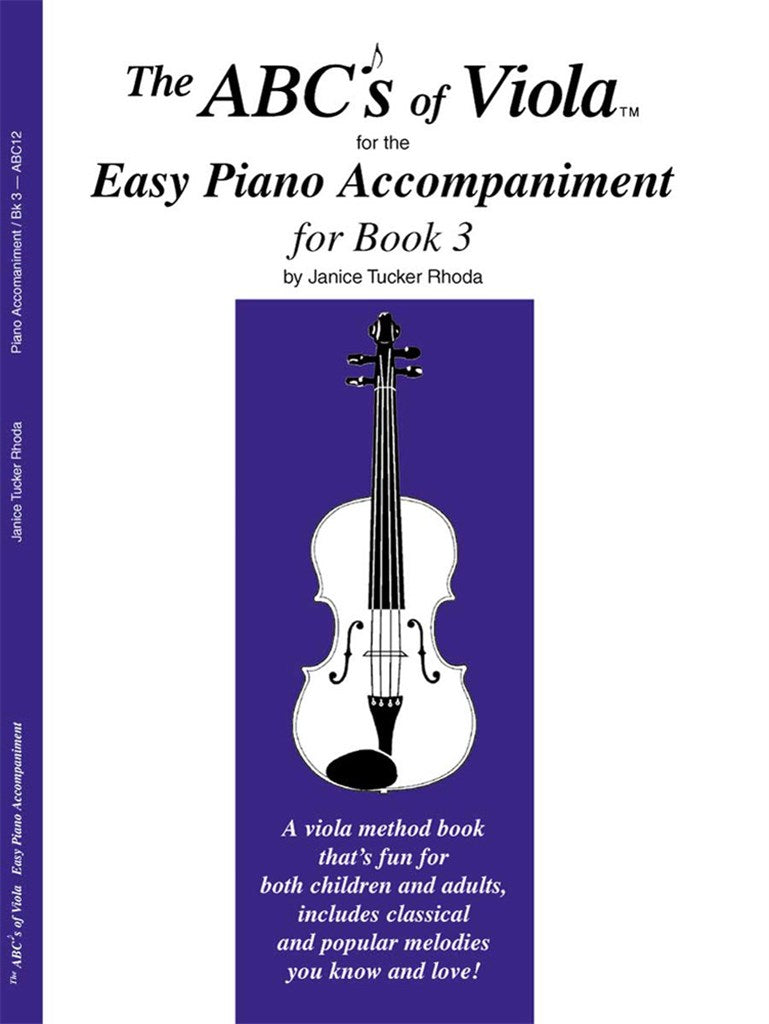 The ABCs of Viola, Easy Piano Accompaniment (for Book 1)