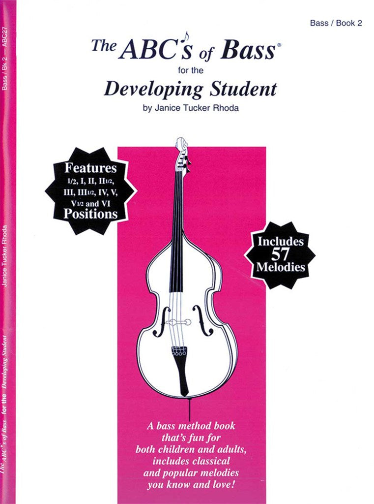 The ABCs of Bass for the Developing Student (Book 2)