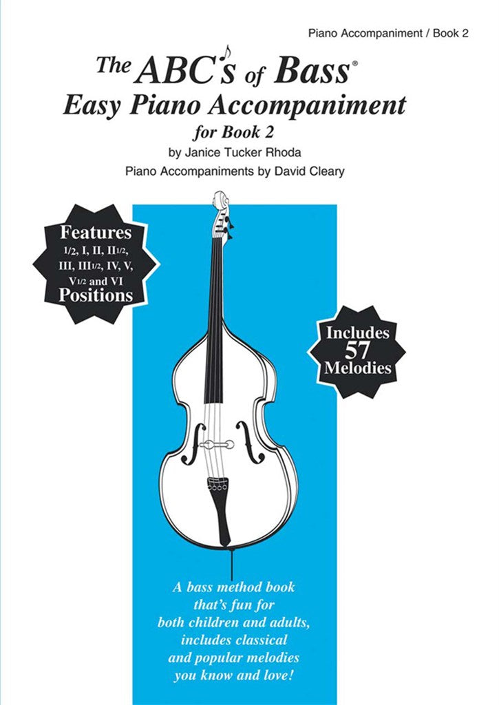 The ABCs of Bass, Easy Piano Accompaniment (for Book 2)