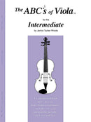 The ABCs of Viola for the Intermediate (Book 2)