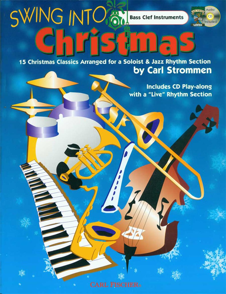 Swing Into Christmas (Cello, Bassoon, Tenor, Baritone [Bass Clef] and Tuba)