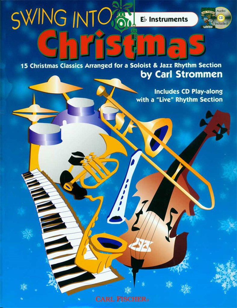 Swing Into Christmas (Alto Saxophone, Alto Clarinet, Baritone Saxophone, Clarinet [in Eb])