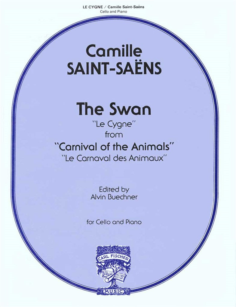 The Swan (Le Cygne) (Cello and Piano)