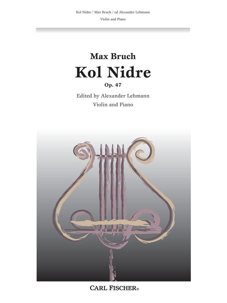 Kol Nidre, Op. 47 (Violin and Piano)