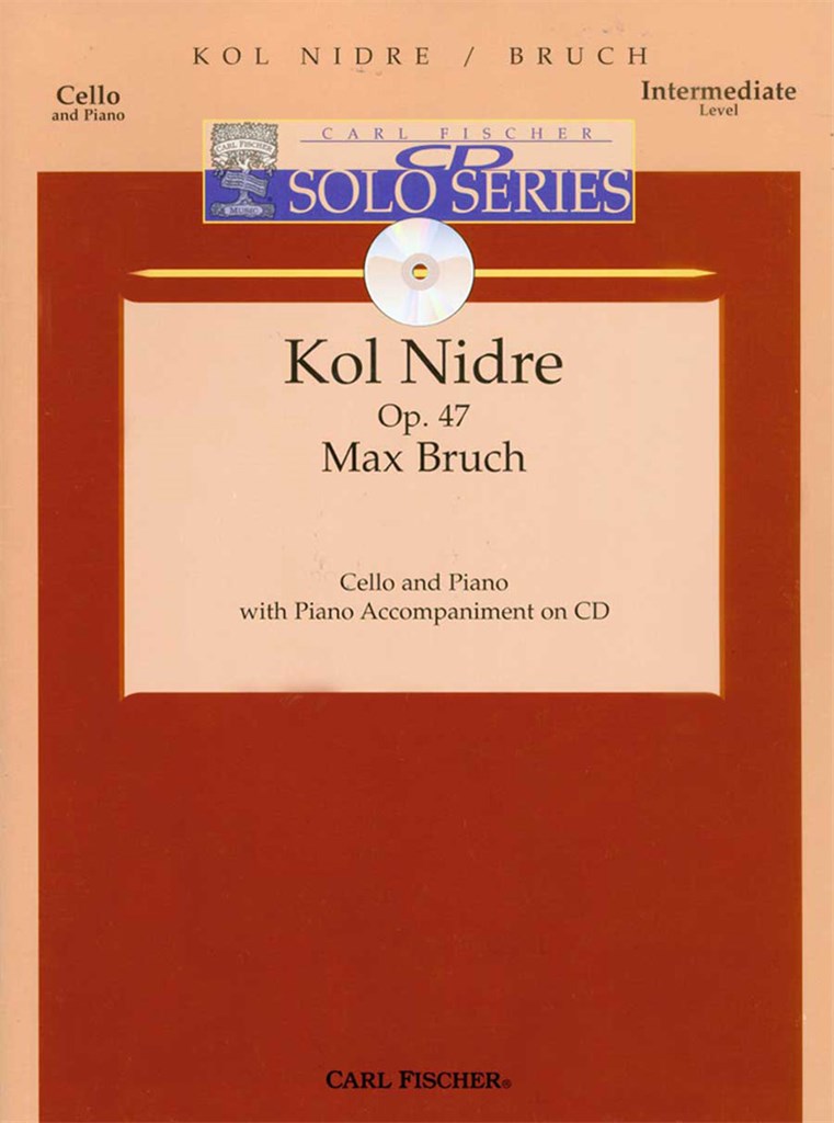 Kol Nidre, Op. 47 (with CD)