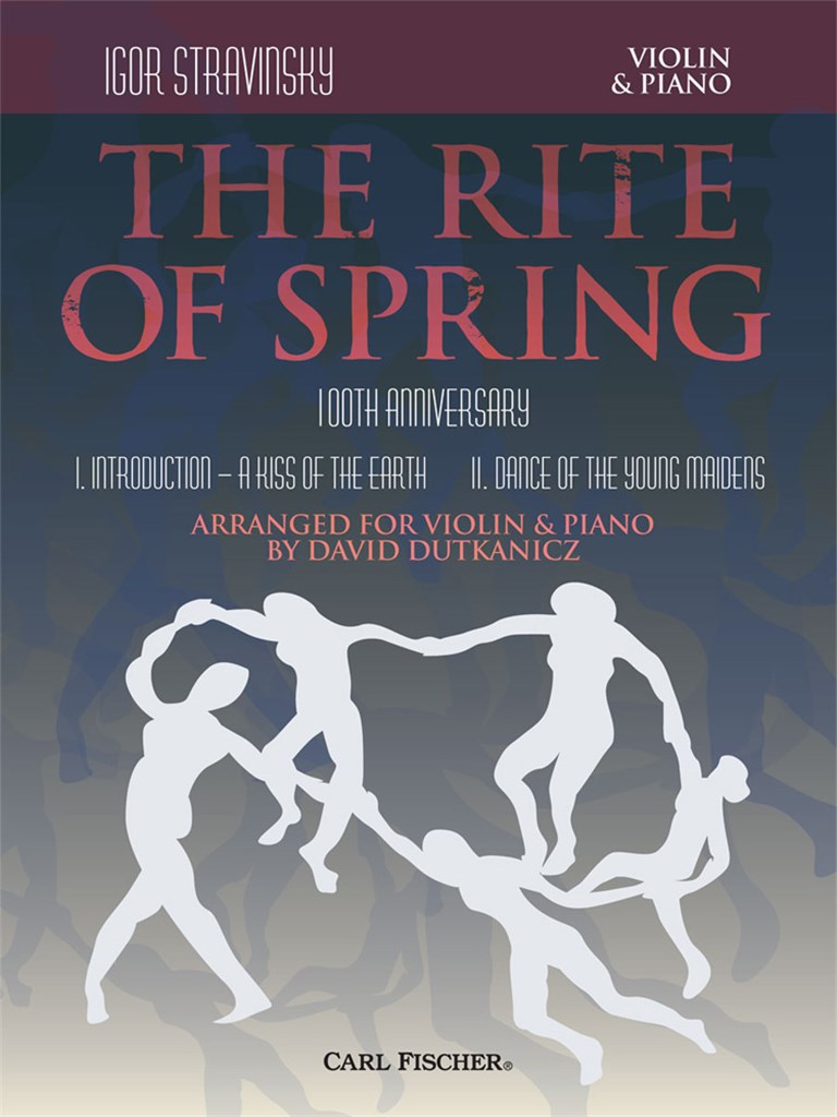 The Rite of Spring (Violin and Piano)