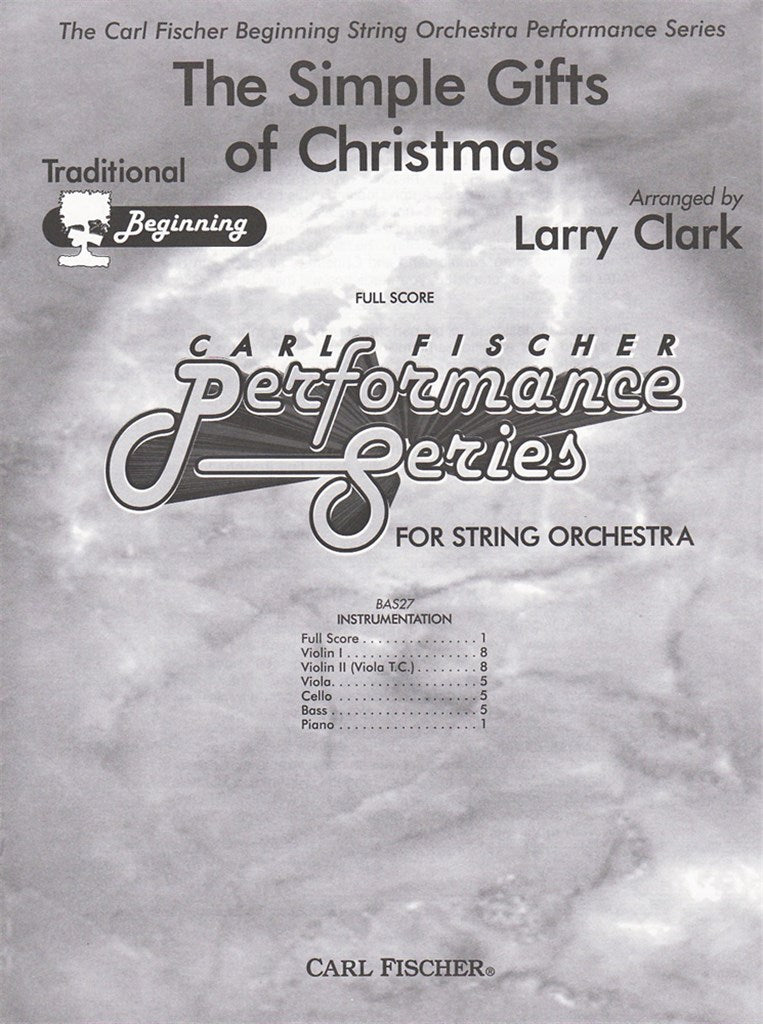 The Simple Gifts of Christmas (Score Only)
