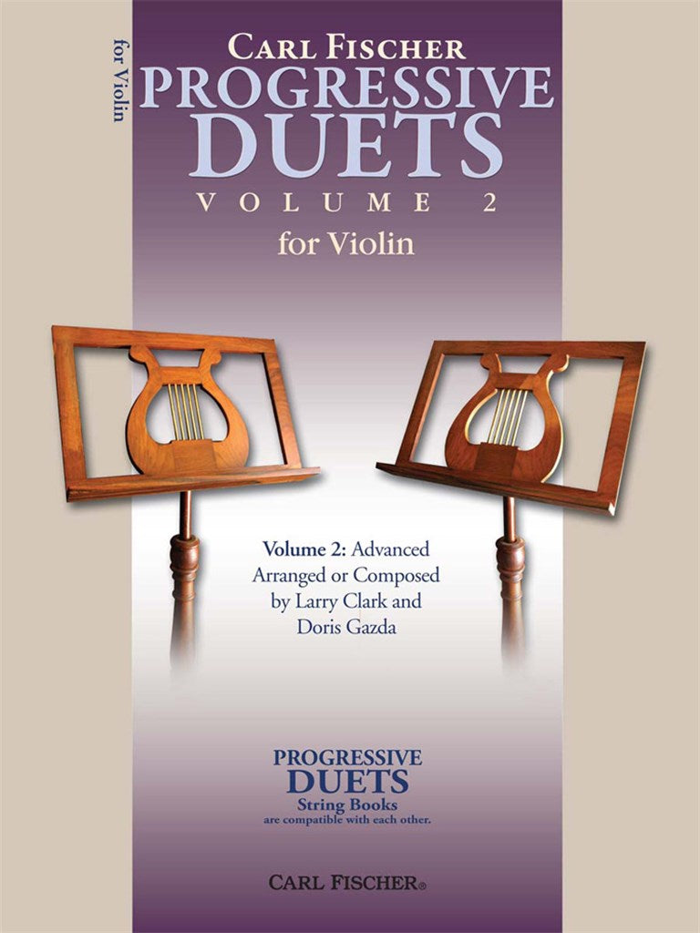 Progressive Duets - Volume II (for Violin - Volume 2: Advanced)