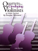 Quartets for Developing Violinists