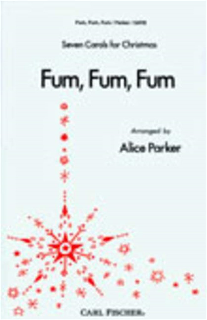 Fum, Fum, Fum (Vocal Score)