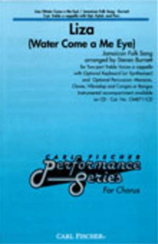 Liza [Water Come A Me Eye] (Treble Voices, Keyboard, Synthesizer and Percussion)