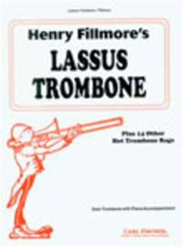 Lassus Trombone plus 14 other hot Trombone Rags