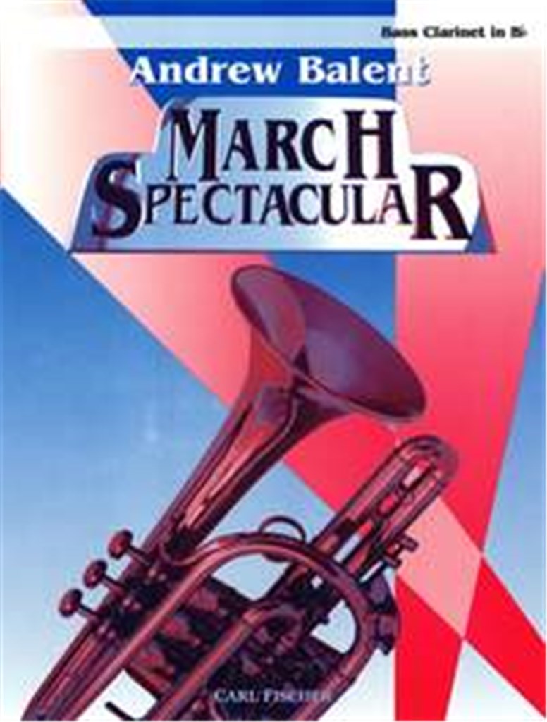 March Spectacular (Bass Clarinet part)