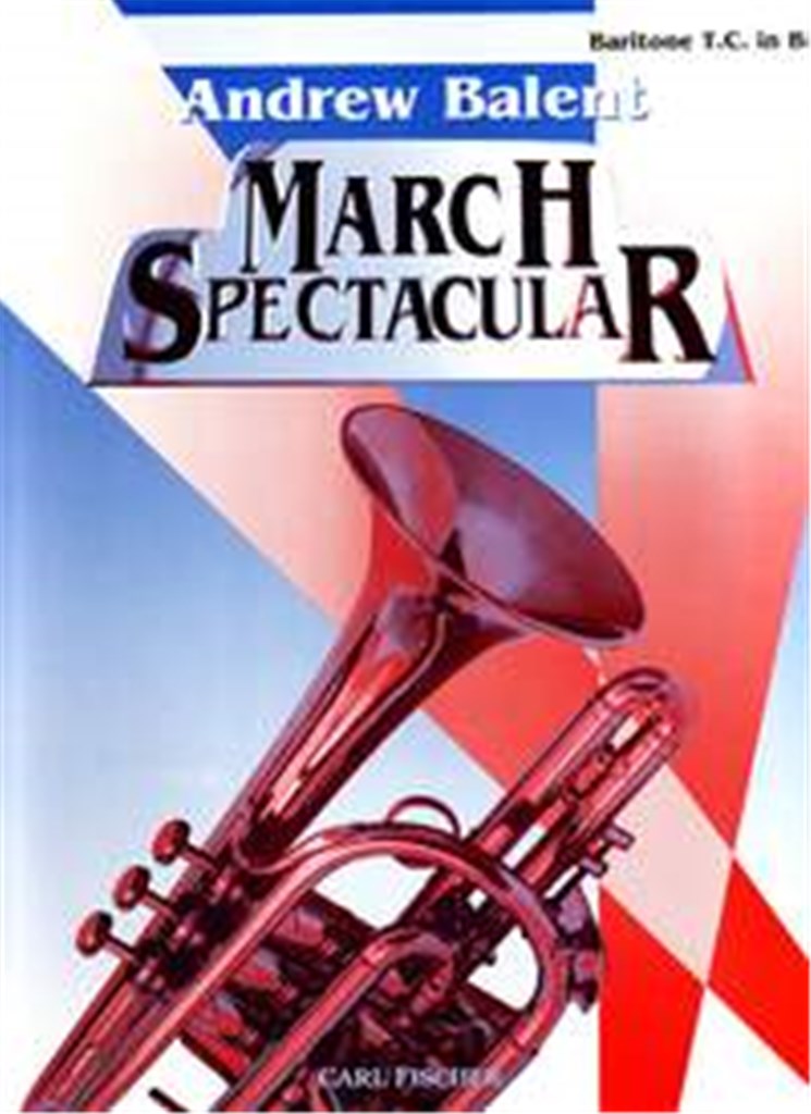 March Spectacular (Euphonium part)