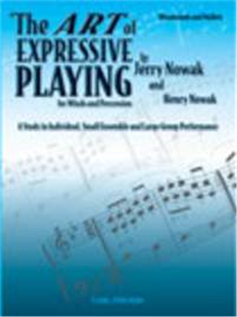 The Art of Expressive Playing for Winds and Percussion