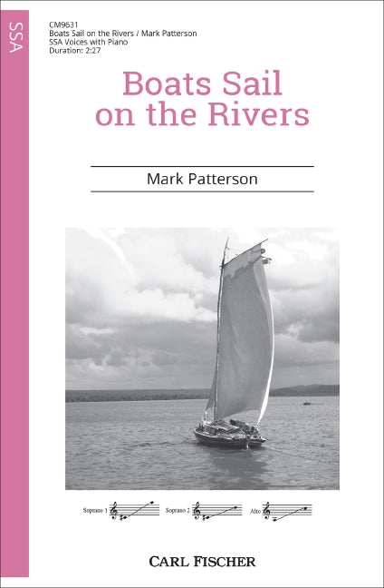 Boats Sail on the Rivers
