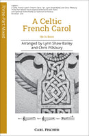 A Celtic French Carol (mixed choir (for three part) and piano; violin (or orchestra) ad libitum)