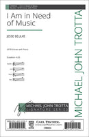 I Am in Need of Music