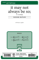 it may not always be so;