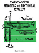 Twenty-Seven Melodious and Rhythmical Exercises