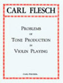 Problems of Tone Production In Violin Playing