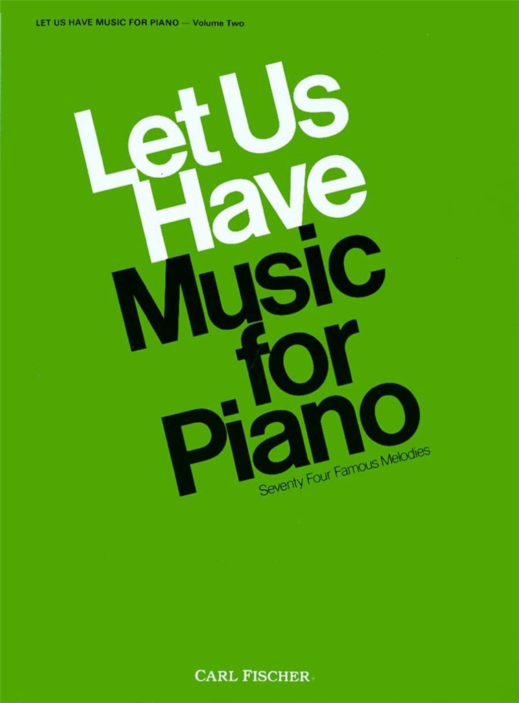 Let Us Have Music For Piano 2