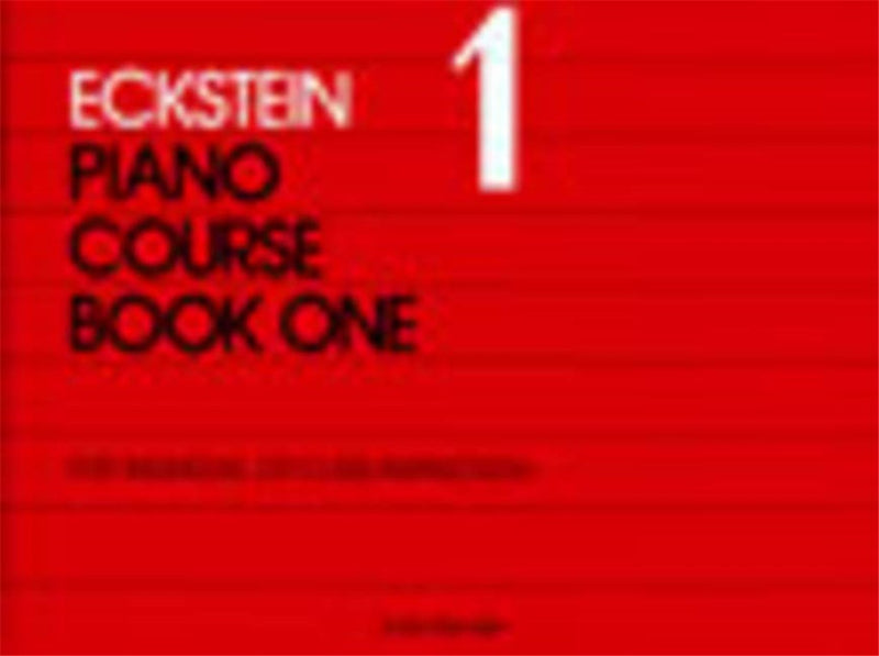 Eckstein Piano Course Book One