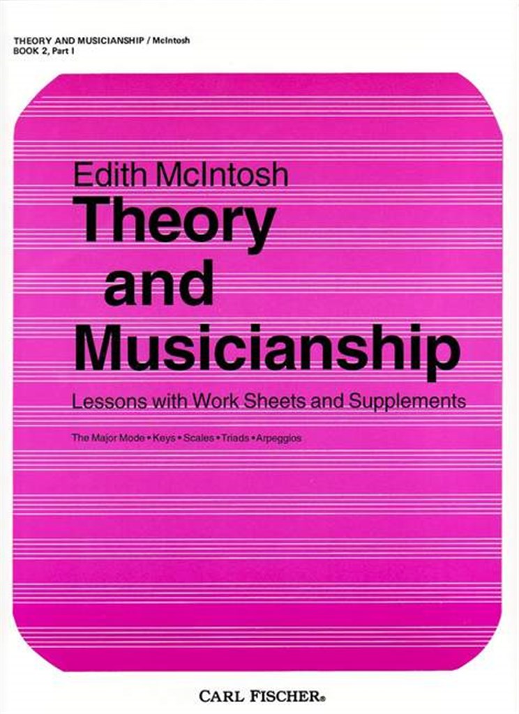 Theory and Musicianship - Book 2, Part 1